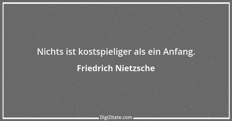 Zitat von Friedrich Nietzsche 1221