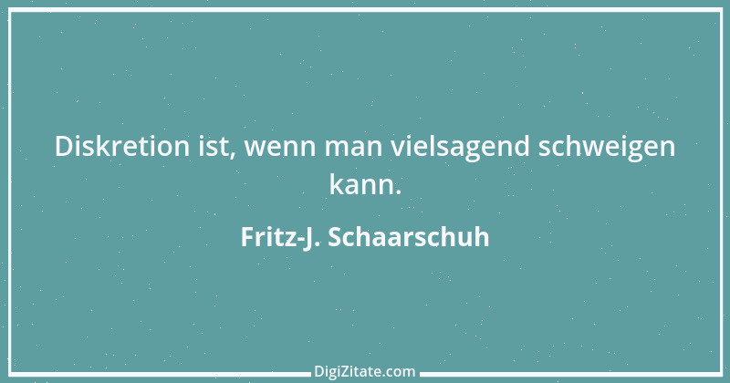 Zitat von Fritz-J. Schaarschuh 18