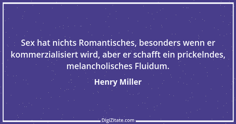 Zitat von Henry Miller 44