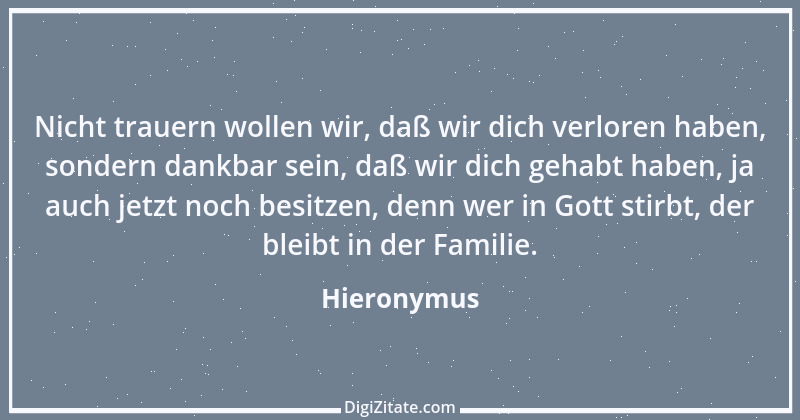 Zitat von Hieronymus 13