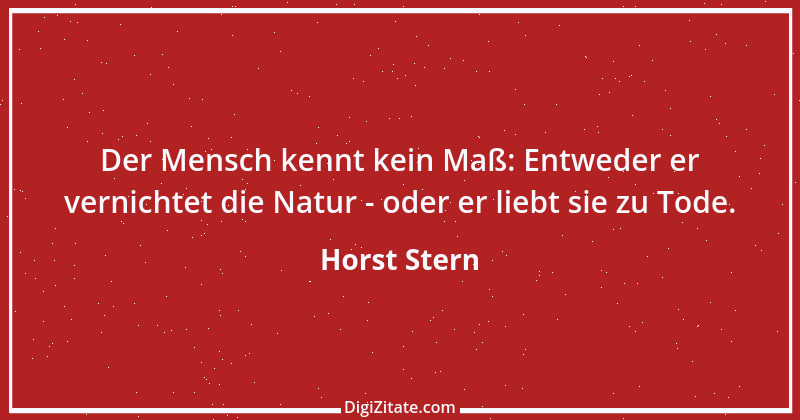 Zitat von Horst Stern 8