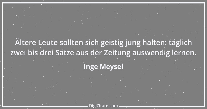 Zitat von Inge Meysel 18