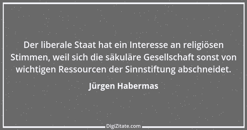 Zitat von Jürgen Habermas 1