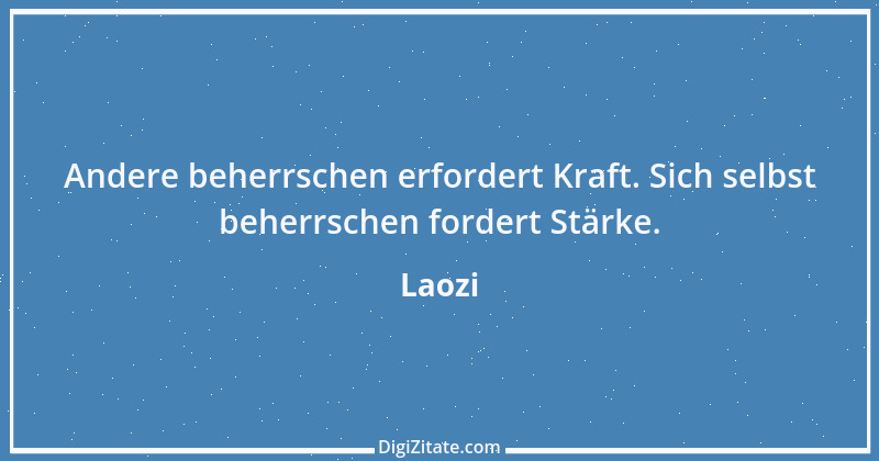 Zitat von Laozi 10