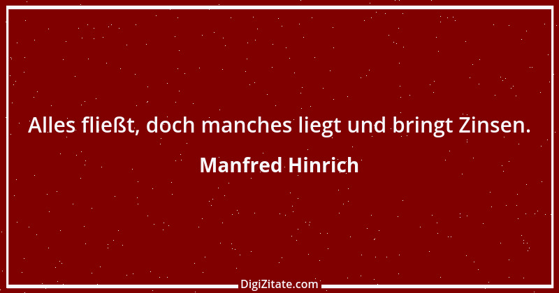 Zitat von Manfred Hinrich 1458