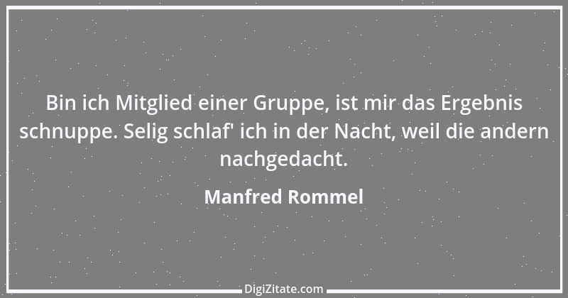 Zitat von Manfred Rommel 124