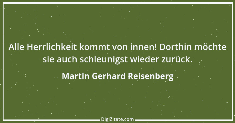 Zitat von Martin Gerhard Reisenberg 599