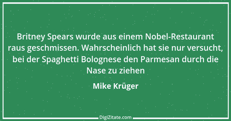 Zitat von Mike Krüger 5