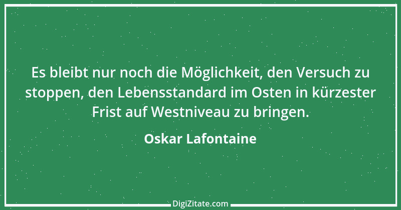 Zitat von Oskar Lafontaine 13