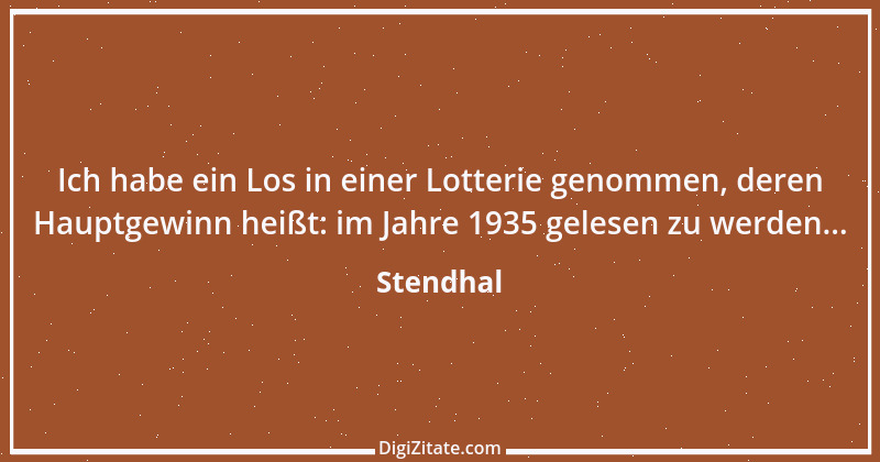 Zitat von Stendhal 254