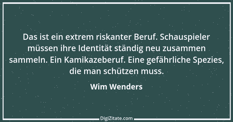 Zitat von Wim Wenders 9