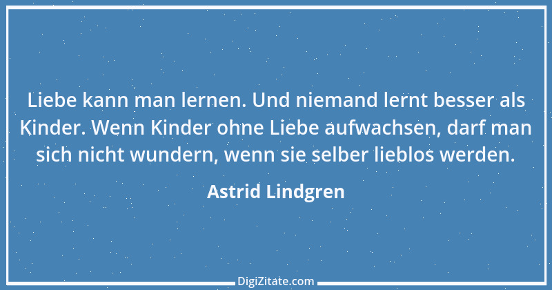 Zitat von Astrid Lindgren 7