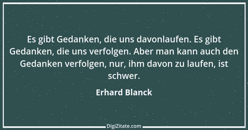 Zitat von Erhard Blanck 840