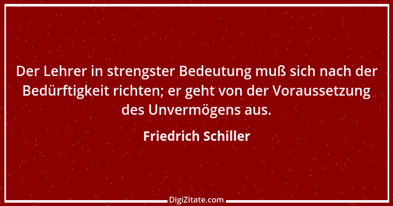 Zitat von Friedrich Schiller 802