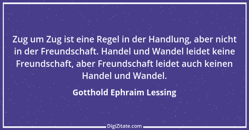 Zitat von Gotthold Ephraim Lessing 207