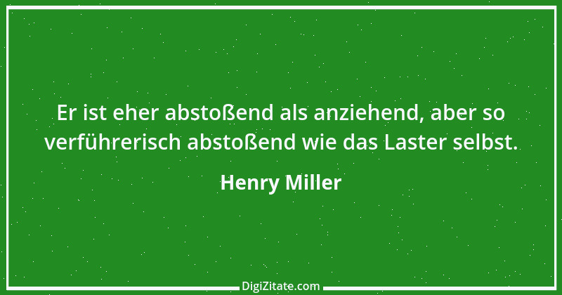 Zitat von Henry Miller 45