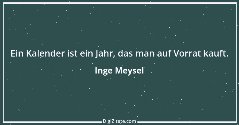 Zitat von Inge Meysel 19