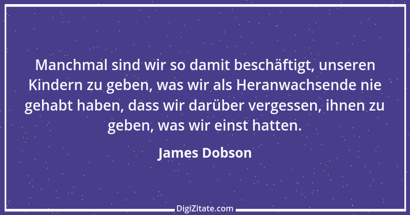 Zitat von James Dobson 1