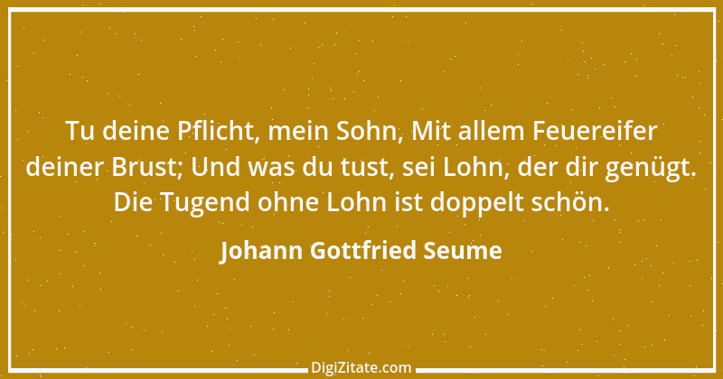 Zitat von Johann Gottfried Seume 218