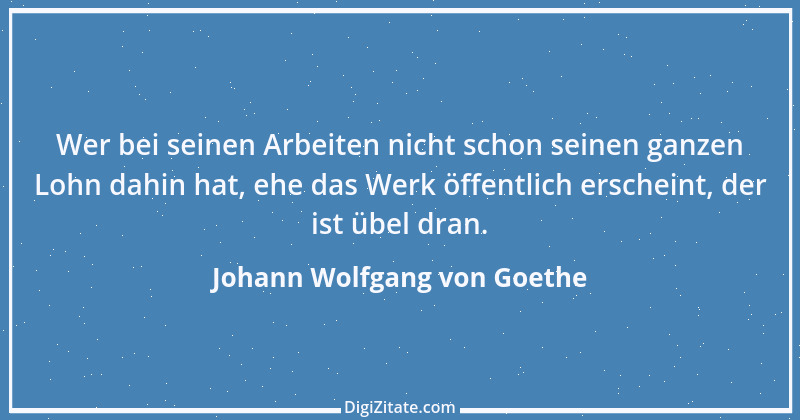 Zitat von Johann Wolfgang von Goethe 2285