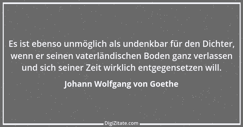 Zitat von Johann Wolfgang von Goethe 285