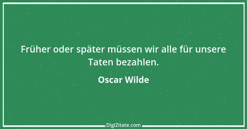 Zitat von Oscar Wilde 191