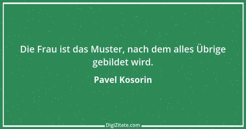 Zitat von Pavel Kosorin 668