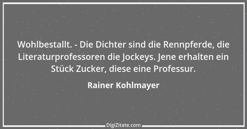 Zitat von Rainer Kohlmayer 125