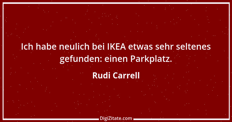 Zitat von Rudi Carrell 34