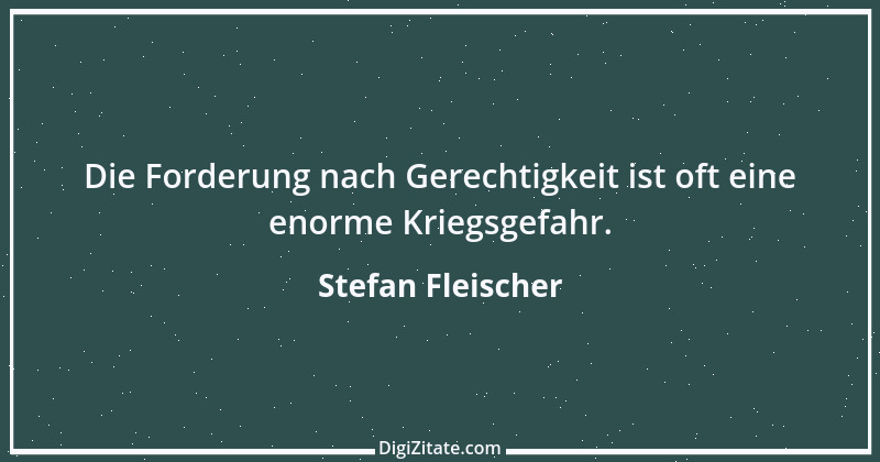 Zitat von Stefan Fleischer 239