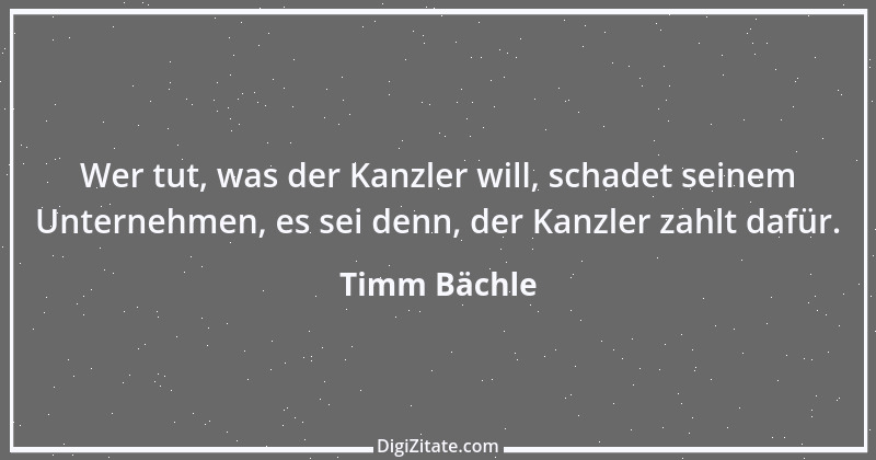 Zitat von Timm Bächle 21