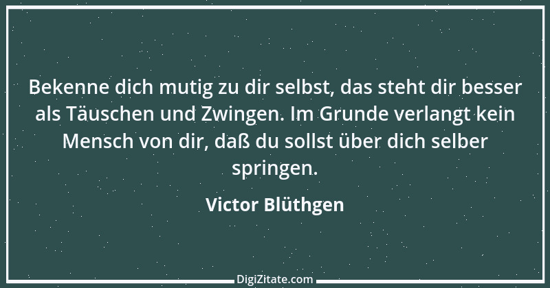 Zitat von Victor Blüthgen 8