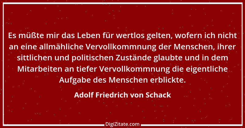 Zitat von Adolf Friedrich von Schack 9