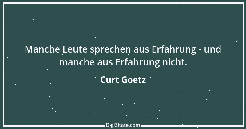 Zitat von Curt Goetz 114