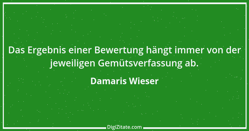 Zitat von Damaris Wieser 314