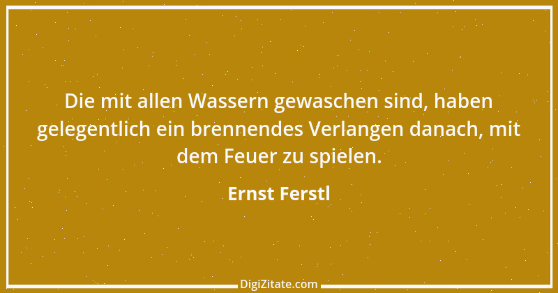 Zitat von Ernst Ferstl 223