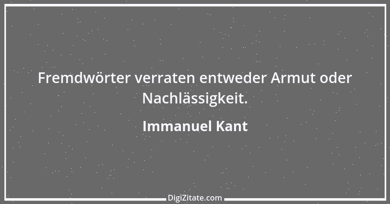 Zitat von Immanuel Kant 273