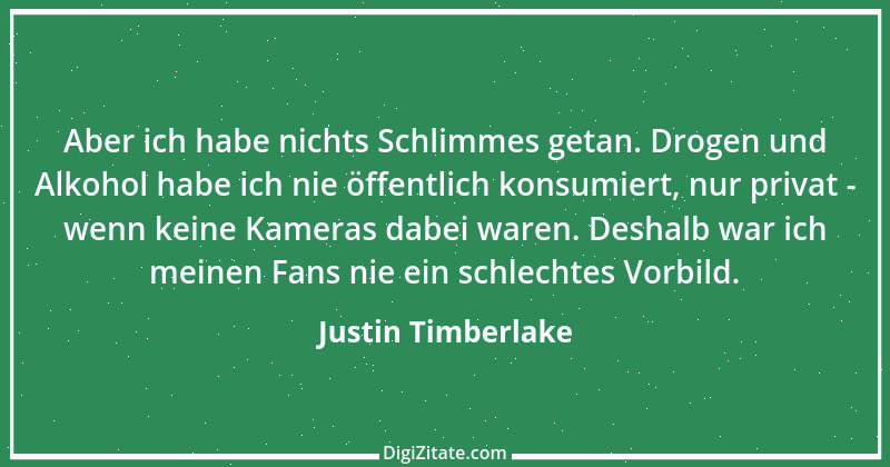 Zitat von Justin Timberlake 1