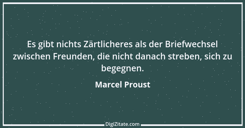 Zitat von Marcel Proust 79