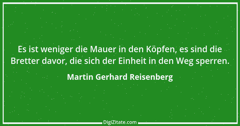 Zitat von Martin Gerhard Reisenberg 2097