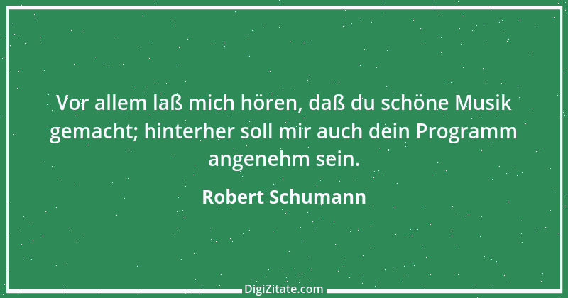 Zitat von Robert Schumann 8