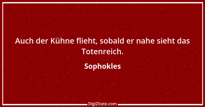 Zitat von Sophokles 54