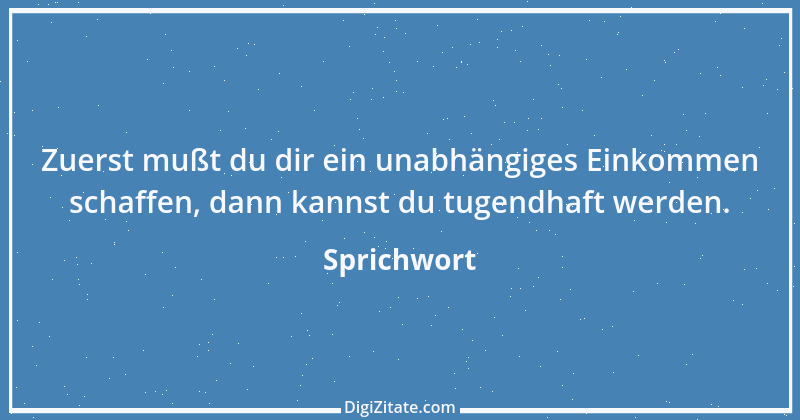 Zitat von Sprichwort 10774