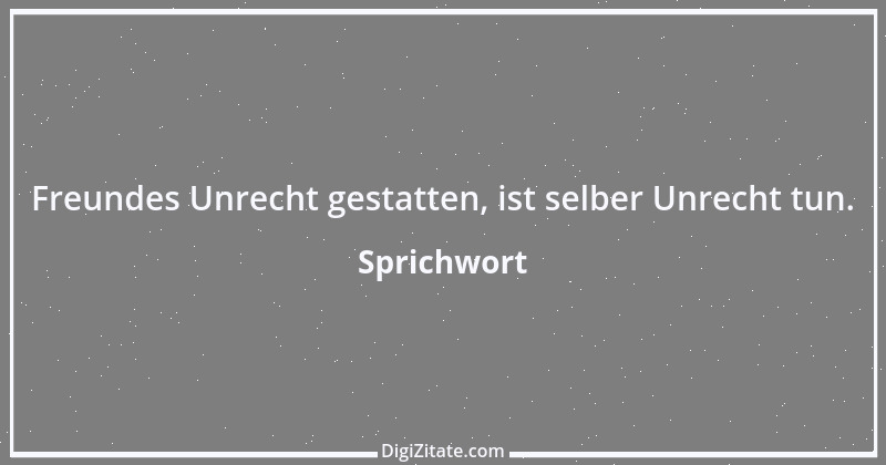 Zitat von Sprichwort 7774