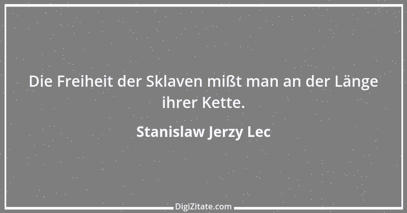 Zitat von Stanislaw Jerzy Lec 115