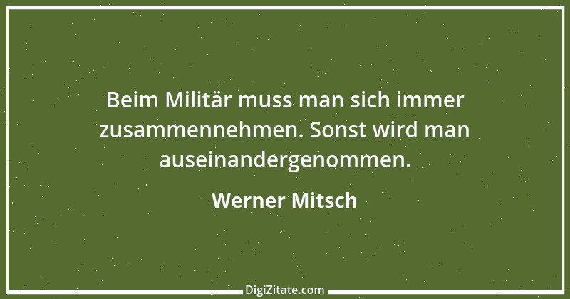 Zitat von Werner Mitsch 486