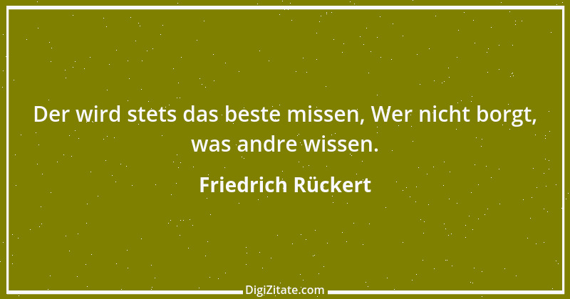 Zitat von Friedrich Rückert 255