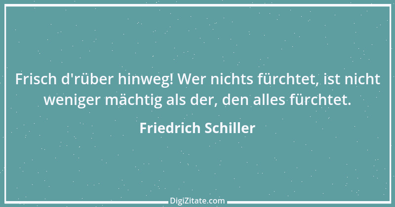 Zitat von Friedrich Schiller 803