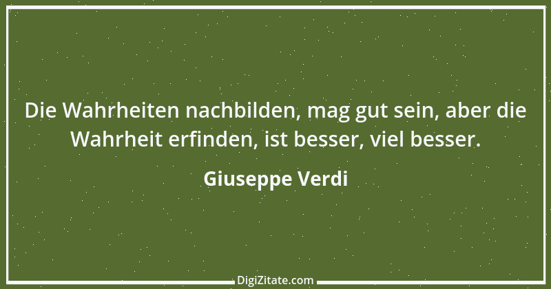 Zitat von Giuseppe Verdi 4