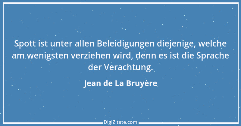 Zitat von Jean de La Bruyère 39